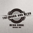 The Mord - Media Signal