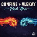 Alekay & CONFINE - Find You