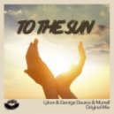 Lykov & George Daurov & Murrell - To The Sun