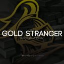 Snickers & Divek - Gold Stranger