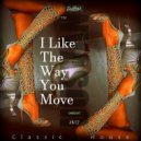 UUSVAN™ - I Like The Way You Move # 2k17