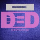 DeDrecordz - BreakDance Fanatic