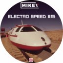 MiKey - Electro Speed #15