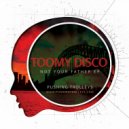 Toomy Disco - My Acid Trip