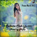 MiRo - Culture Club (Ep. 032)