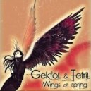 Gekfol & Tetril - Wings of Spring (Mix)