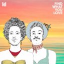 Nesta & Julien Riachi - Find What You Love (feat. Julien Riachi)