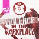 Kerosyn - Violence in the Workplace