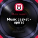 Music casket - spiral