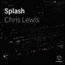 Chris Lewis - Splash