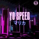 Yo Speed - Ku