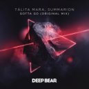Tálita Mara & Summarion - Gotta Go
