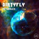DirtyFly - The Sickness