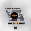 Squlptor feat. BSC74 - Hold Ya Lighta