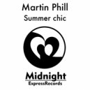 Martin Phill - Summer chic