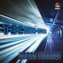 Urban Strange - Techno