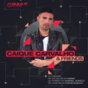 Caique Carvalho & Gabriel Angelo - Forget