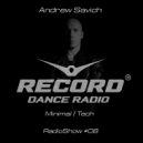 Andrew Savich - Record Radio Show #08