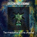 Andrey Zhuravlev - The inhabitants of the Universe
