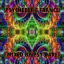Various Artists - Psychedelic Trance mix August 2019