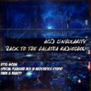 ACID SINGULARITY - BACK TO THE GALATEA #086 /w Guest Acid Singularity (Jule 2019)