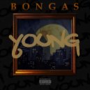 Bongas - Young