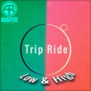 Low & High - Ride