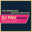 Joe Bermudez & Amanda Brigham - DJ Fav (feat. Amanda Brigham)