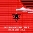 ecoMix - Deep Progressive / Tech House 2019 Vol.2