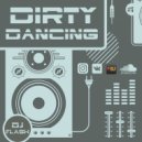 DJ FLASH - DIRTY DANCING VOL. 1