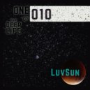 Luvsun - One of 10 the Deeplife nove'19 partfour