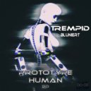 Trempid - Prototype Human