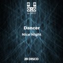 Dancer - Nice Night