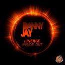 Danny Jay - Lineage