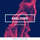 Axel Core - Hot Dance