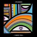 SYLVANO & Leela D - I need you (feat. Leela D)