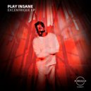 Play Insane - What Do You Know
