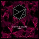 DJ Dove, Juanito - Amor