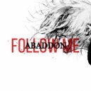 ABADDON - Follow Me