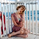 Ragen Khans & Alani Claire - Help You Feel Alright