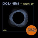 Diosa Vera - This is my
