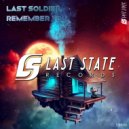 Last Soldier - Remember You