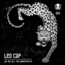Leo Cap - Give Me Dis