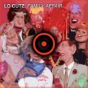 Lo Cutz - Family Affair