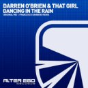 Darren O'Brien & That Girl - Dancing In The Rain