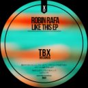 Robin Rafa - Feel It