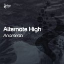 Alternate High - Anameda