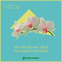 nTiCle - An Important Issue