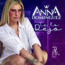 Anna Dominguez - Te lo Dejo