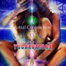 yugaavatara - Astral Conjunction